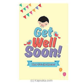 Get Well Soon Card Online at Kapruka | Product# greeting00Z1275