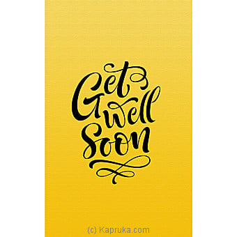 Get Well Soon Card Online at Kapruka | Product# greeting00Z1376