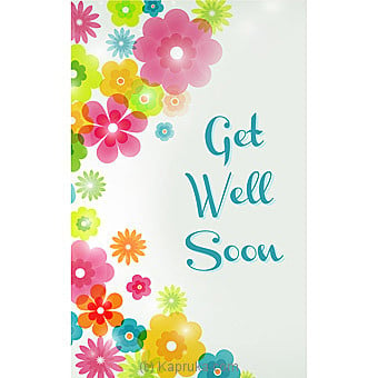 Get Well Soon Card Online at Kapruka | Product# greeting00Z1582