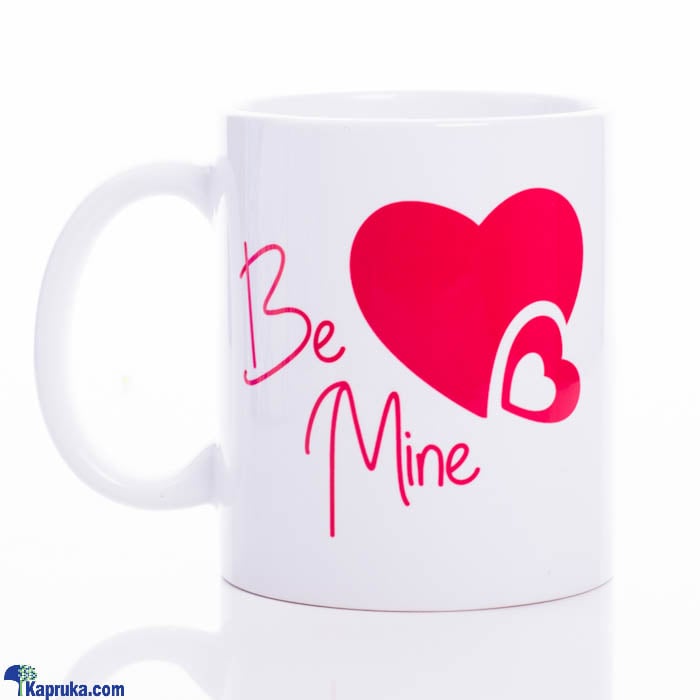 Be Mine Mug Online at Kapruka | Product# ornaments00650