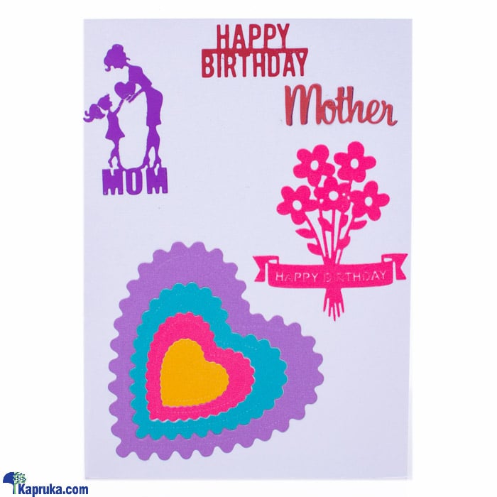 Handmade Happy Birthday Mother Greeting Card Online at Kapruka | Product# greeting00Z1904