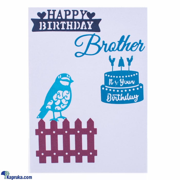 Happy Birthday Brother Handmade Greeting Card Online at Kapruka | Product# greeting00Z1910