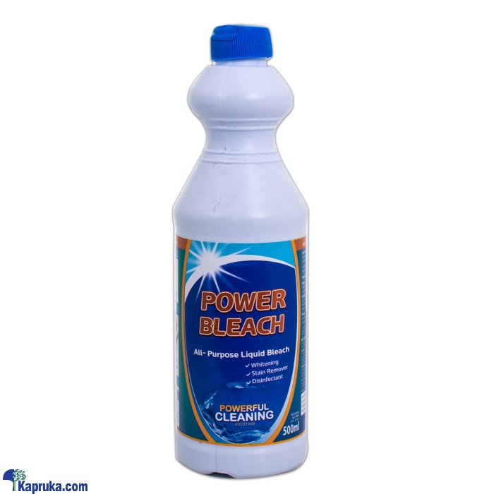 Power Bleach- All Purpose Liquid Bleach- 500ml Online at Kapruka | Product# grocery001243