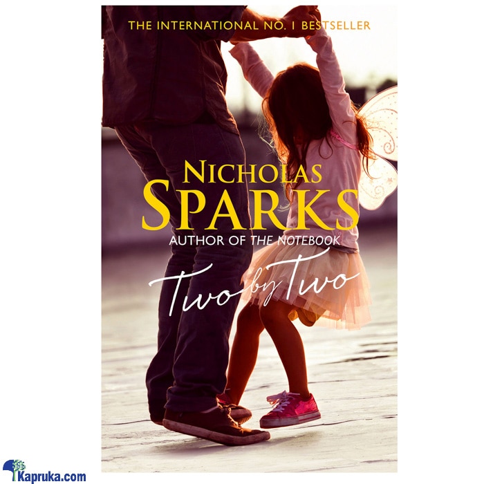 Two By Two- Nicholas Sparks Online at Kapruka | Product# chldbook00104
