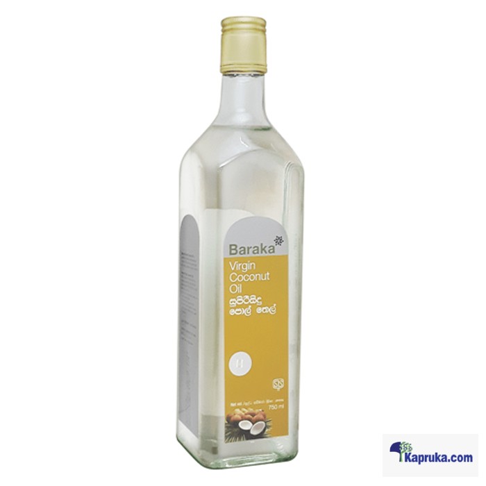 Baraka Virgin Coconut Oil - 750ml Online at Kapruka | Product# grocery001476