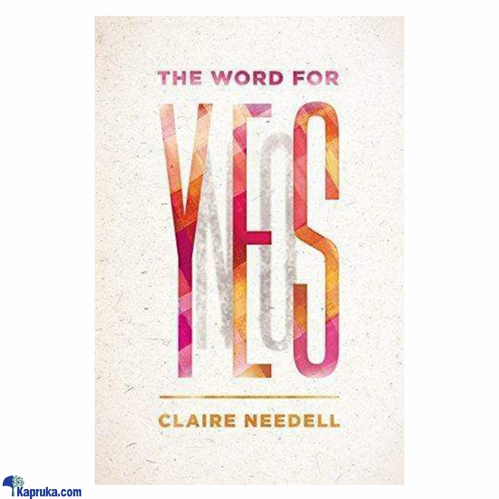 The Word For Yes Online at Kapruka | Product# chldbook00354
