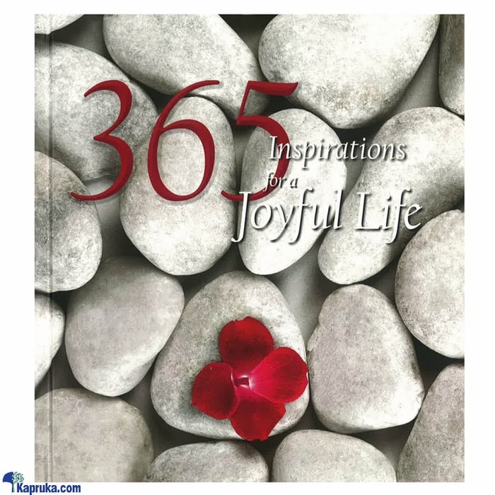 365 Inspirations For A Joyful Life Online at Kapruka | Product# chldbook00410