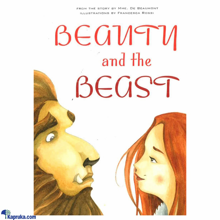 Classic Fairy Tales ? Beauty And The Beast Online at Kapruka | Product# book0181