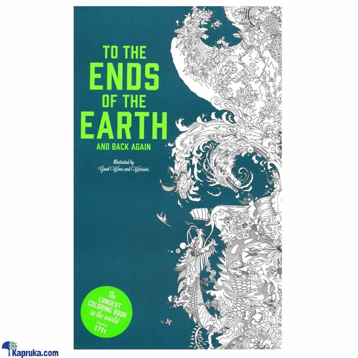 To The Ends Of The Earth And Back Again Online at Kapruka | Product# book0258