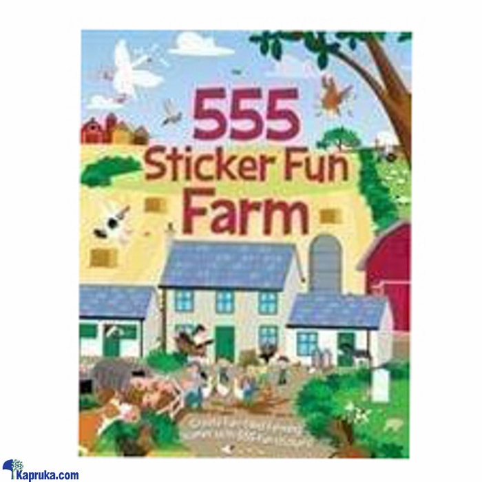 555 Sticker Fun Farm Online at Kapruka | Product# book0264