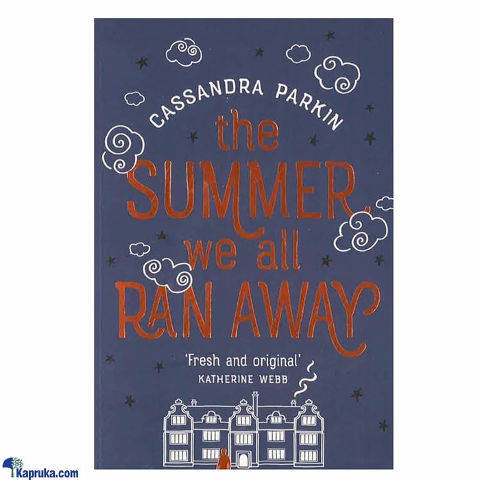 The Summer We All Ran Away Online at Kapruka | Product# book0233