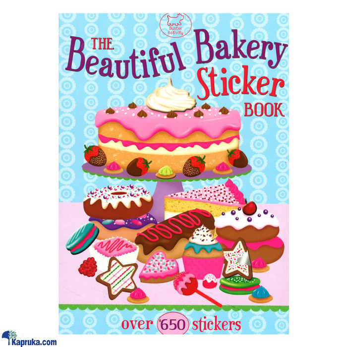 The Beautiful Bakery Sticker Book Online at Kapruka | Product# book0331