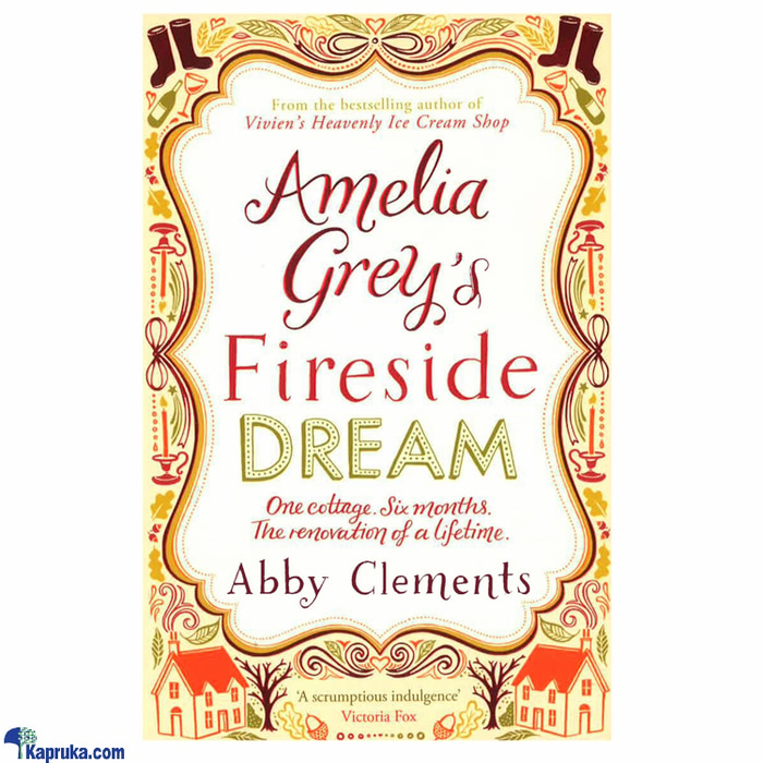 Amelia Greys Fireside Dream Online at Kapruka | Product# book0372