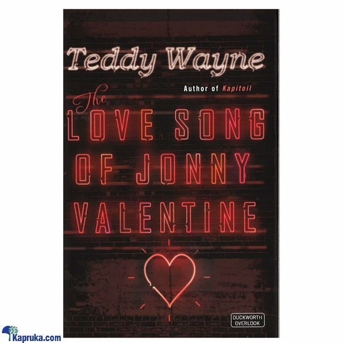 The Love Song Of Jonny Valentine Online at Kapruka | Product# book0576