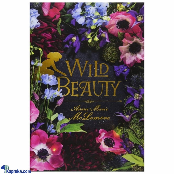 Wild Beauty Online at Kapruka | Product# book0428