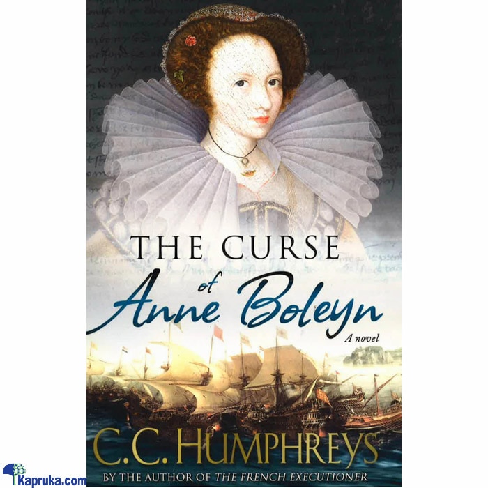 The Curse Of Anne Boleyn Online at Kapruka | Product# book0481