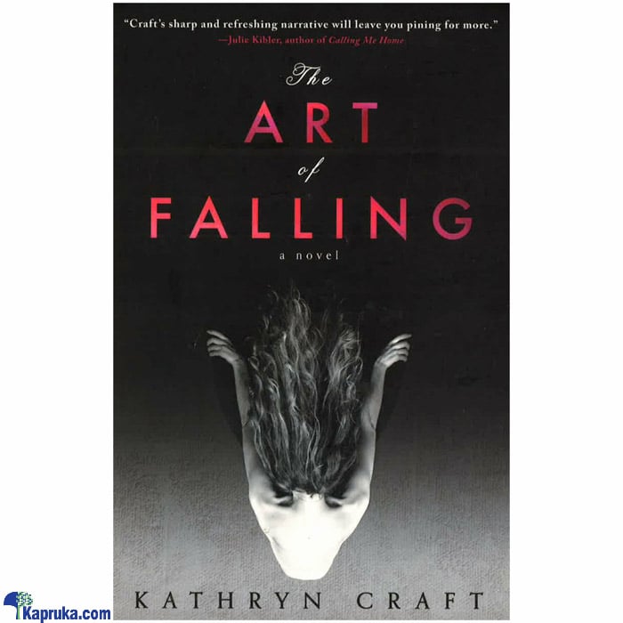 The Art Of Falling Online at Kapruka | Product# book0482