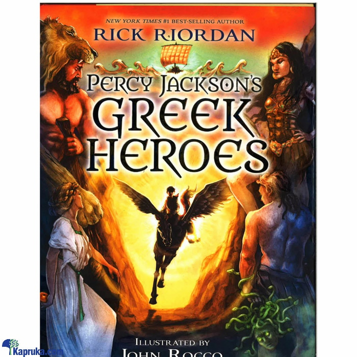 Percy Jackson's Greek Heroes Online at Kapruka | Product# book0595