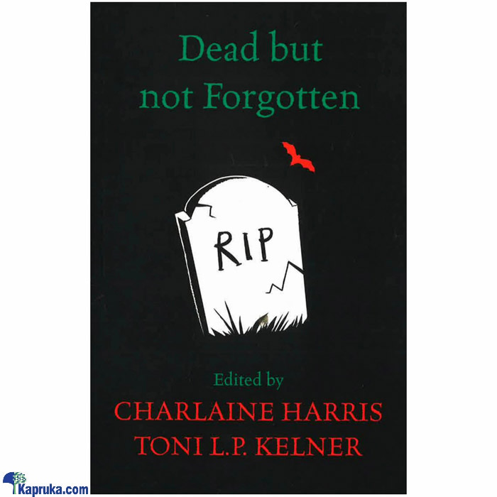 Dead But Not Forgotten Online at Kapruka | Product# book0558