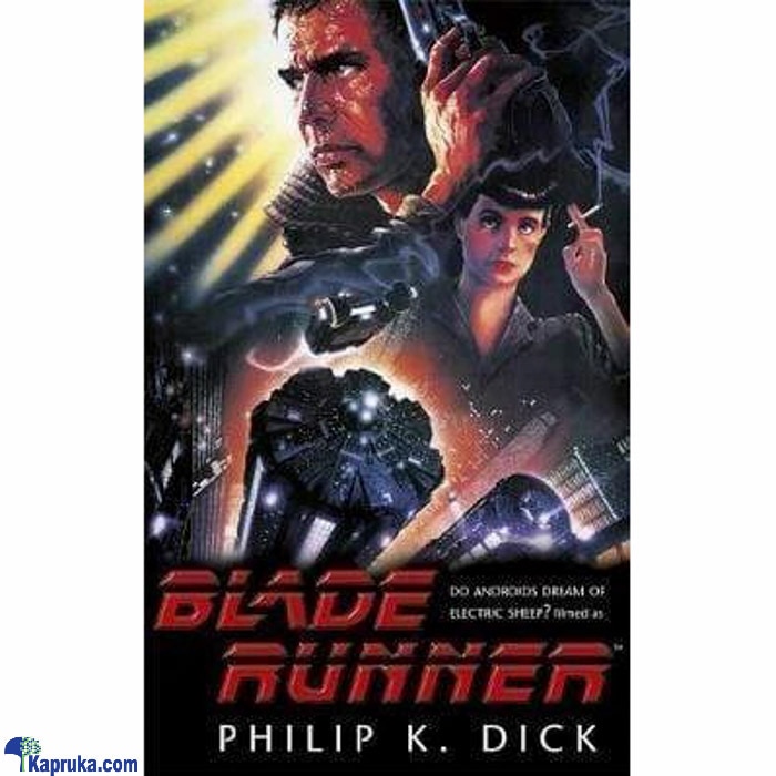 Blade Runner Online at Kapruka | Product# book0549