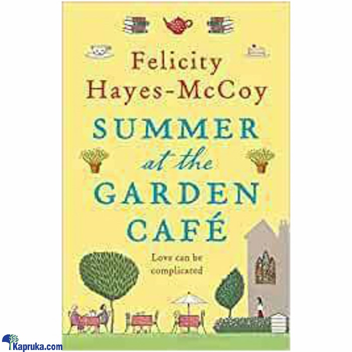 Summer At The Garden Café Online at Kapruka | Product# book0548