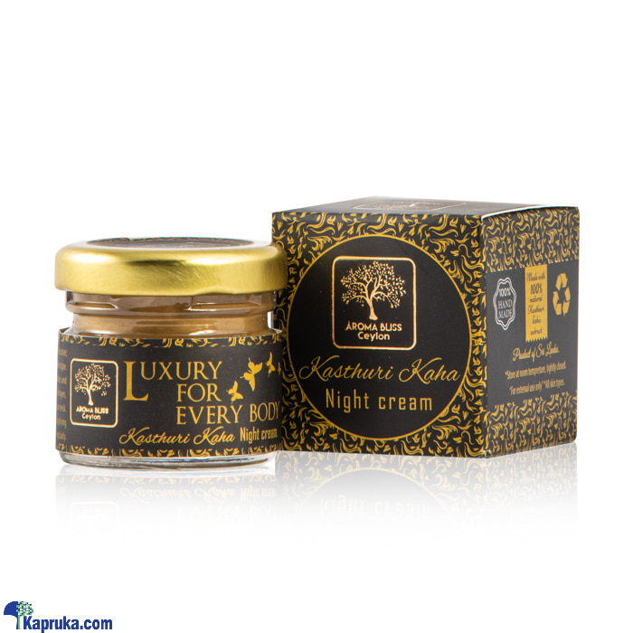 Aroma Bliss Kasthuri Kaha Night Cream (30g) Online at Kapruka | Product# cosmetics00453