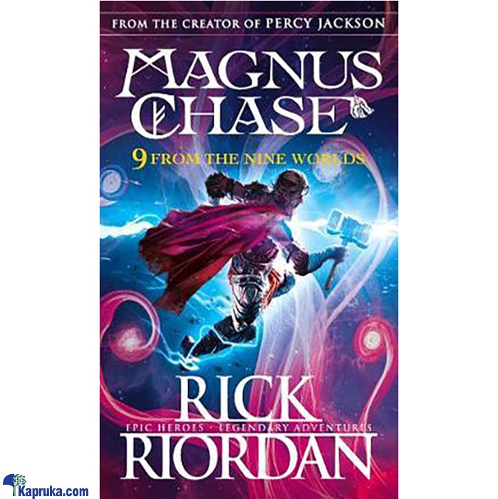 9 From The Nine Worlds Magnus Chase And The Gods Of Asgard (MDG) Online at Kapruka | Product# book0802