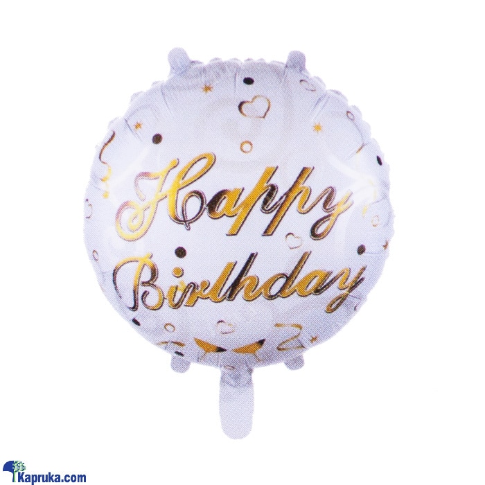 Happy Birthday Helium Foil Round Balloon Online at Kapruka | Product# baloonX00135