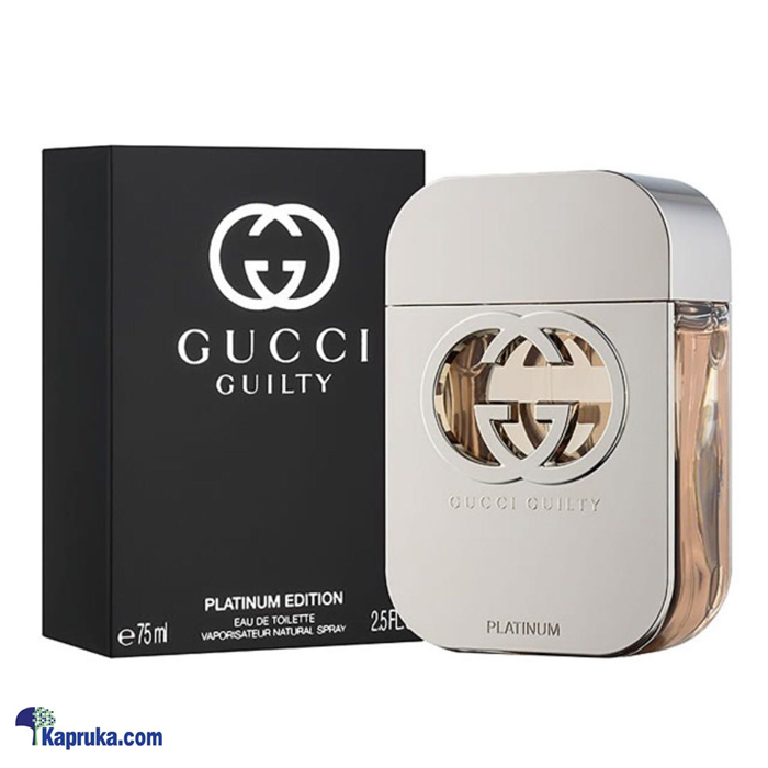 Gucci Guilty Platinum Eau De Toilette For Women 75ml Online at Kapruka | Product# perfume00501