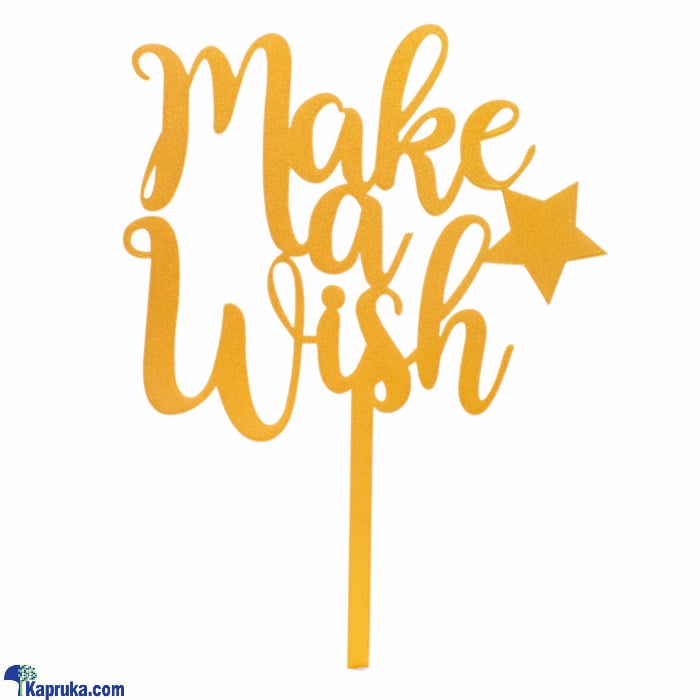 'make A Wish' Gold Cake Topper Online at Kapruka | Product# partyP00138