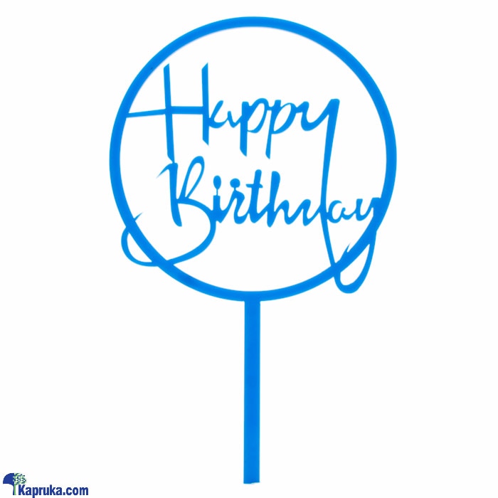 'happy Birthday' Cake Topper Blue Online at Kapruka | Product# partyP00137