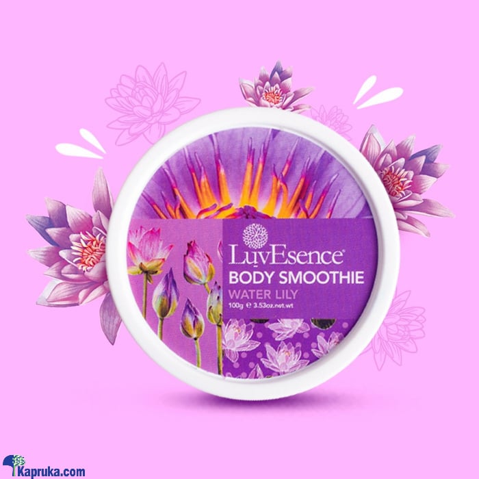 Luvesence Water Lily - Body Smoothie 100G Online at Kapruka | Product# cosmetics00922