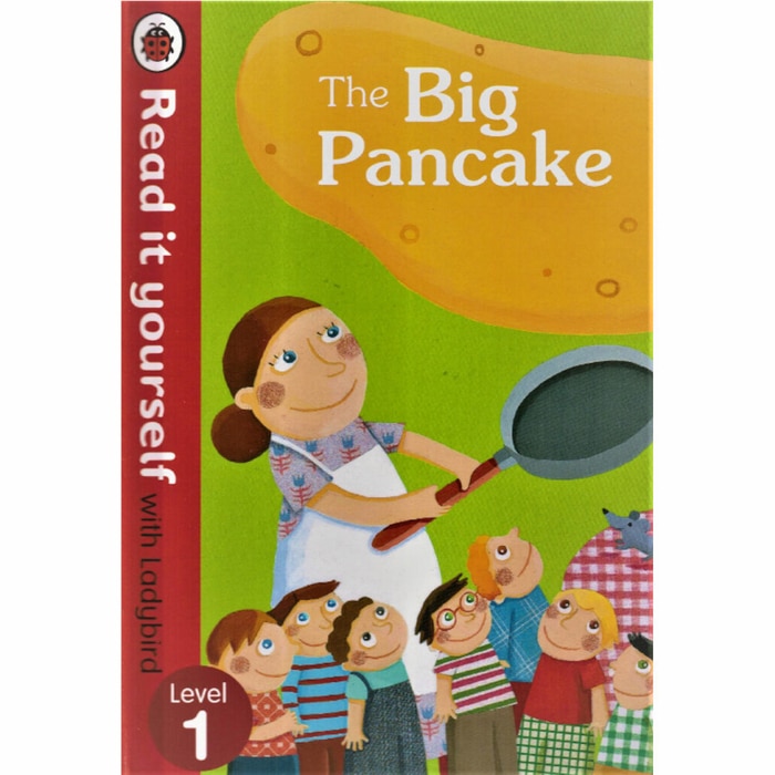Read It Yourself With Ladybird Level 1 - The Big Pancake (MDG) Online at Kapruka | Product# book01024