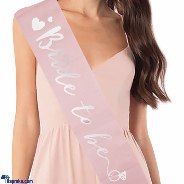Bride To Be' Hen Party Sash Bachelorette Party Supplies (bride To Be Rose Gold) Online at Kapruka | Product# partyP00178