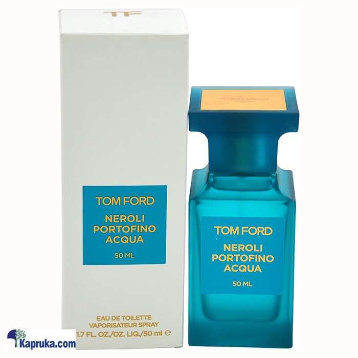 Tom Ford Neroli Portofino Aqua Eau De Toilette 50ml Online at Kapruka | Product# perfume00714
