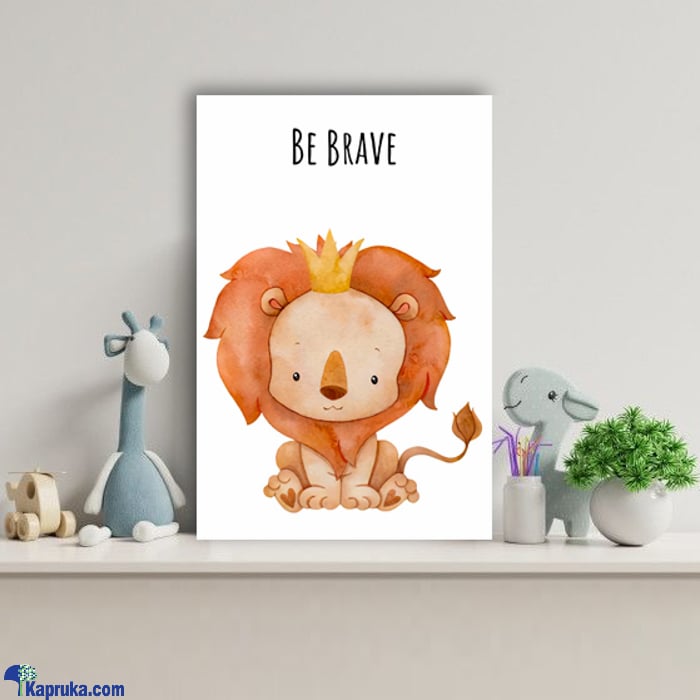 Be Brave' Leo Baby Nursery Wooden Wall Art Décor (8x12 Inch) Art Prints For Kids Room Online at Kapruka | Product# babypack00746