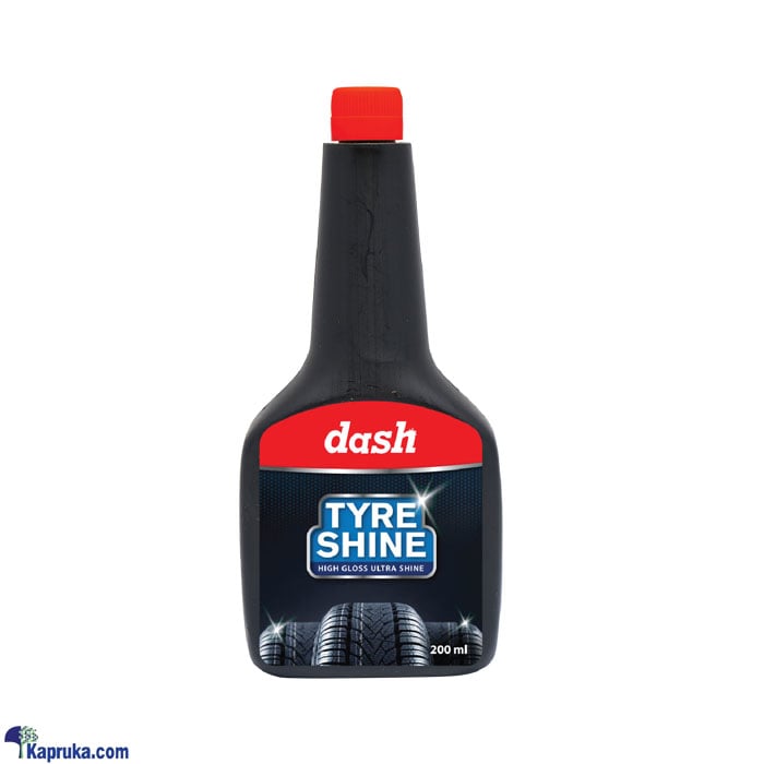 DASH Tyre Shine 200ML - 1144 Online at Kapruka | Product# automobile00294
