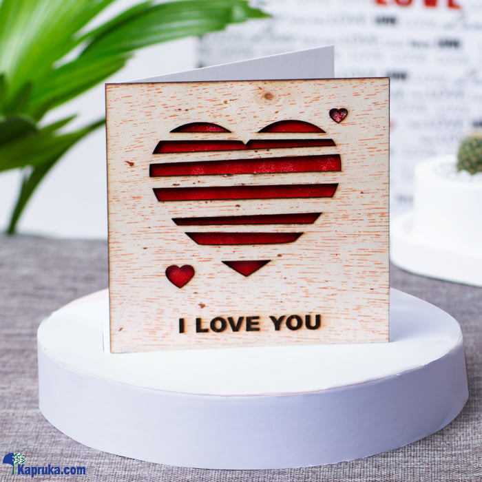 I Love You' Wooden Greeting Card For Valentine, Wife, Lovers Online at Kapruka | Product# greeting00Z2036