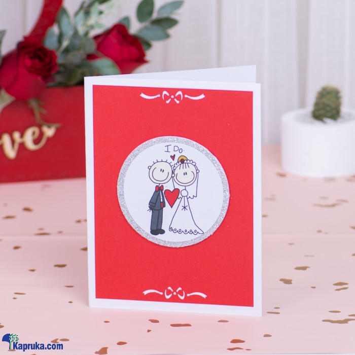 I Do Hand Made Greeting Card For Anniversary Online at Kapruka | Product# greeting00Z2041