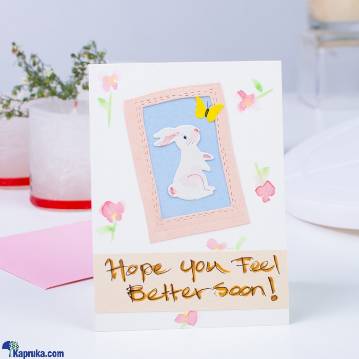 Hope You Feel Better ' Handmade Get Well Soon Card Online at Kapruka | Product# greeting00Z2057
