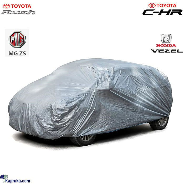 Fabric Outdoor Hatchback Car Cover Motor Rain Coat Suitable For Toyota Rush - Vezel - CHR - MG Zs Online at Kapruka | Product# automobile00475