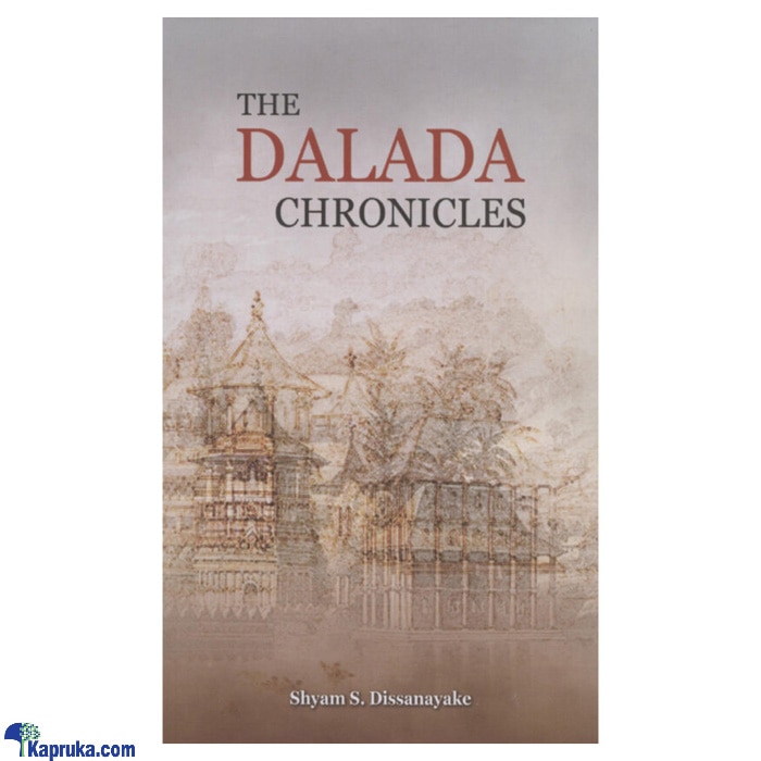 The Dalada Chronicles (MDG) Online at Kapruka | Product# book00469