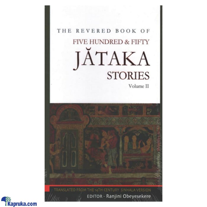 The Revered Book Of Five Hundred - Fifty Jathaka Stories Vol. 2 (MDG) Online at Kapruka | Product# book00529