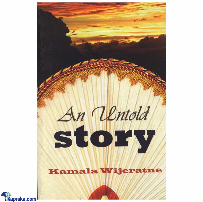 An Untold Story (godage) Online at Kapruka | Product# book00639