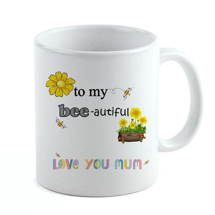 To My Bee - Autiful Mom Mug Online at Kapruka | Product# household00654