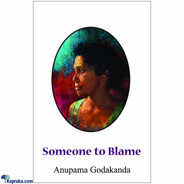 Someone To Blame (godage) Online at Kapruka | Product# book00663