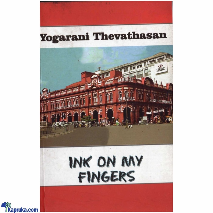 Ink On My Fingers (godage) Online at Kapruka | Product# book00649