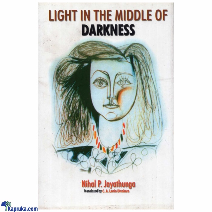 Light In The Middle Of Darkness (godage) Online at Kapruka | Product# book00646