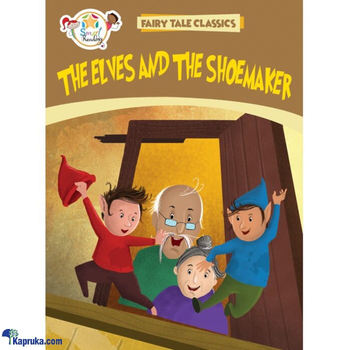 Fairy Tales - The Elves And The Shoemaker (MDG) Online at Kapruka | Product# book00727