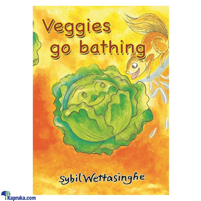 Veggies Go Bathing (MDG) Online at Kapruka | Product# book00886